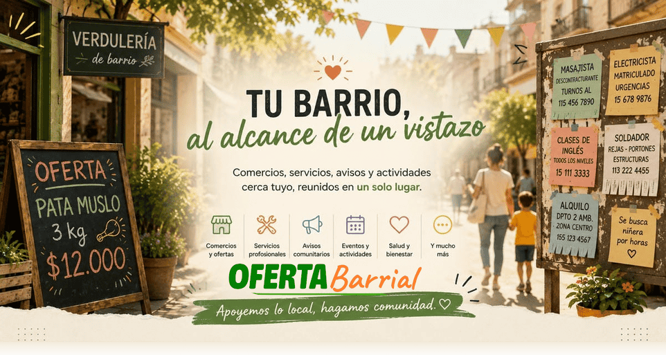 Todo lo que tu barrio ofrece